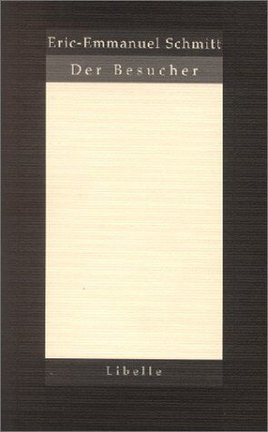 Eric-Emmanuel Schmitt - Der Besucher - Preis vom 09.10.2026 07:28:09 h