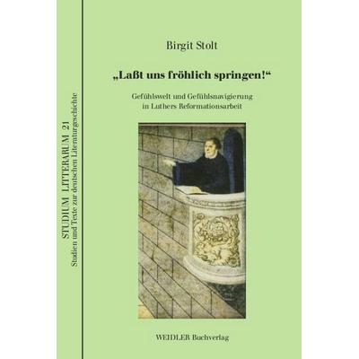 „Laßt uns fröhlich springen!“, Taschenbuch von Birgit Stolt, Weidler Buchverlag Berlin, 978-3-89693-575-5