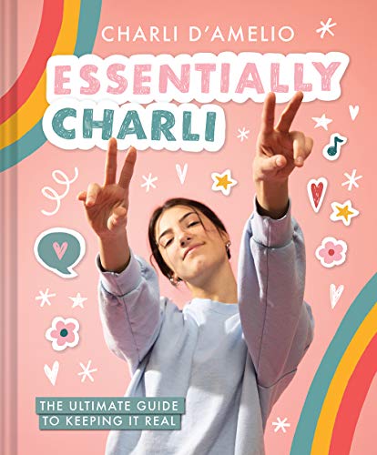 Abrams Books - Essentially Charli: The Ultimate Guide to Keeping It Real - Preis vom 11.10.2026 03:10:56 h
