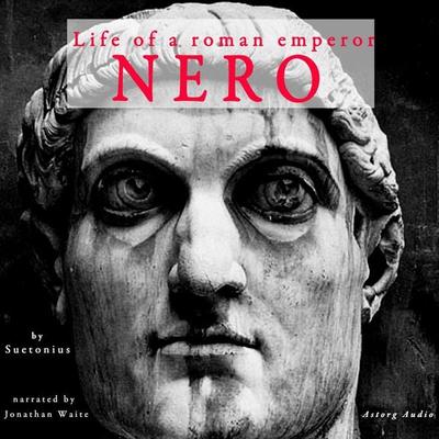 Nero, life of a roman emperor - Suetonius, Audio, 9782821106765