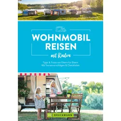 Bruckmann Wohnmobilreisen mit Kindern Tipps und Tricks von Eltern