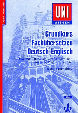 Richard Humphrey - Grundkurs Fachübersetzen Deutsch-Englisch - Preis vom 09.10.2026 07:28:09 h