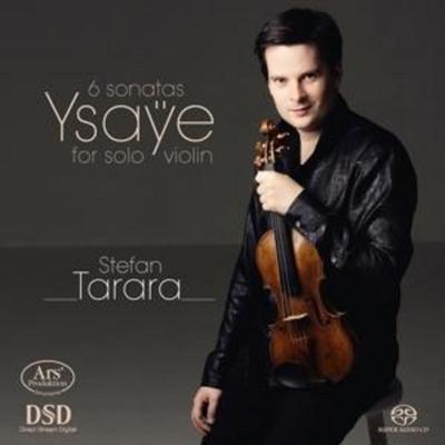 6 Sonaten für Violine solo,op.27 - Stefan Tarara, CD