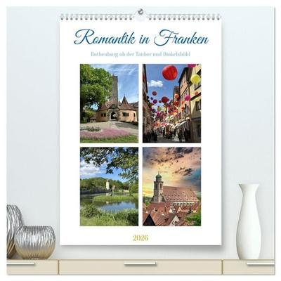 Romantik in Franken (hochwertiger Premium Wandkalender 2026 DIN A2 hoch), Kunstdruck in Hochglanz