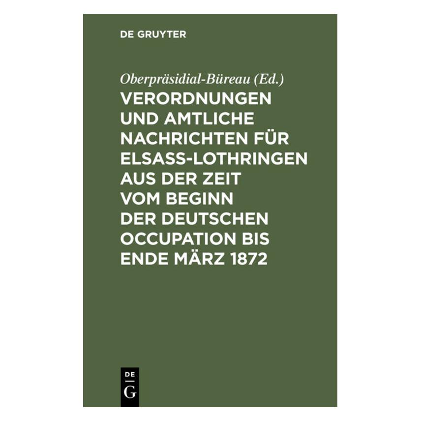 De Gruyter Verordnungen und Amtliche Nachrichten f (Deutsch, 1872) (67769404)
