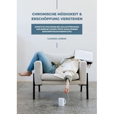 Chronische Müdigkeit und Erschöpfung verstehen: Effektive Strategien bei Schlafstörungen und Energie tanken trotz anhaltendem Erschöpfungssyndrom