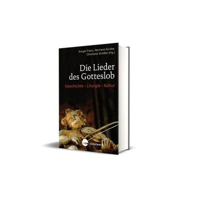 Die Lieder des Gotteslob, Gebundene Ausgabe von , Katholisches Bibelwerk, 978-3-460-42900-0