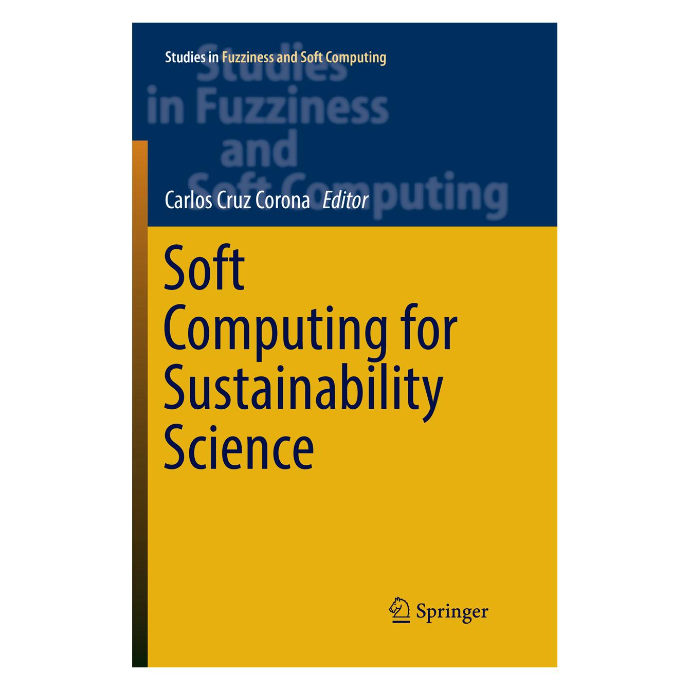 Springer Soft Computing for Sustainability Science (Englisch, Softcover, Carlos Cruz Corona) (56051943)