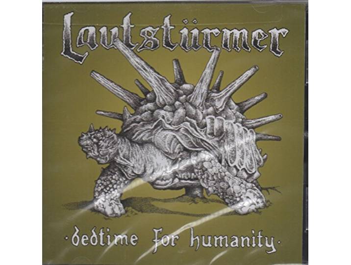 Lautsturmer - Bedtime for Humanity