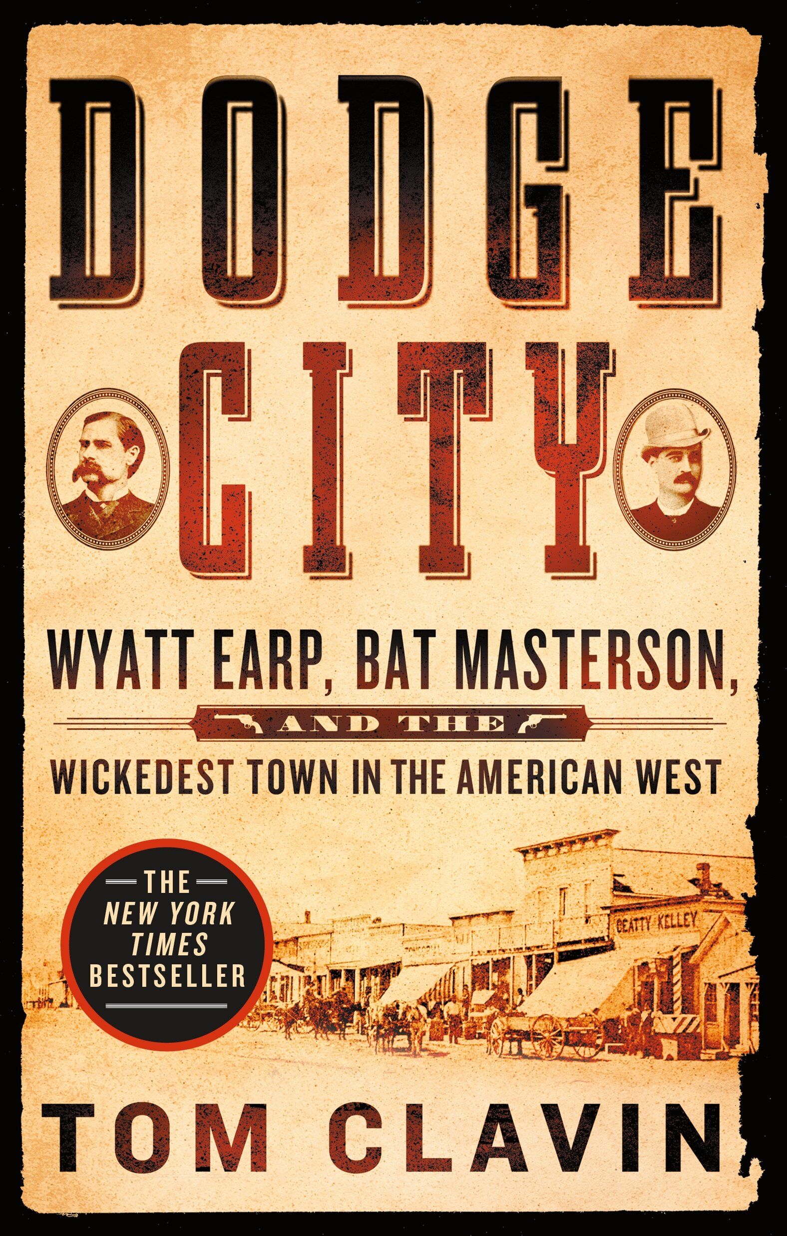 Dodge City: Wyatt Earp, Bat Masterson, and the Wickedest Town in the American West (Frontier Lawmen) - Preis vom 09.10.2026 07:28:09 h