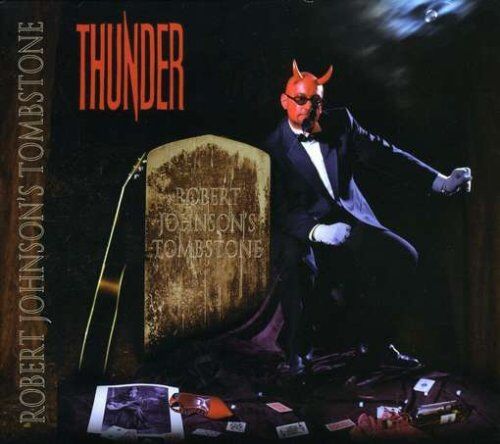 Thunder - Robert Johnson'S Tombstone - Preis vom 07.10.2026 11:45:10 h