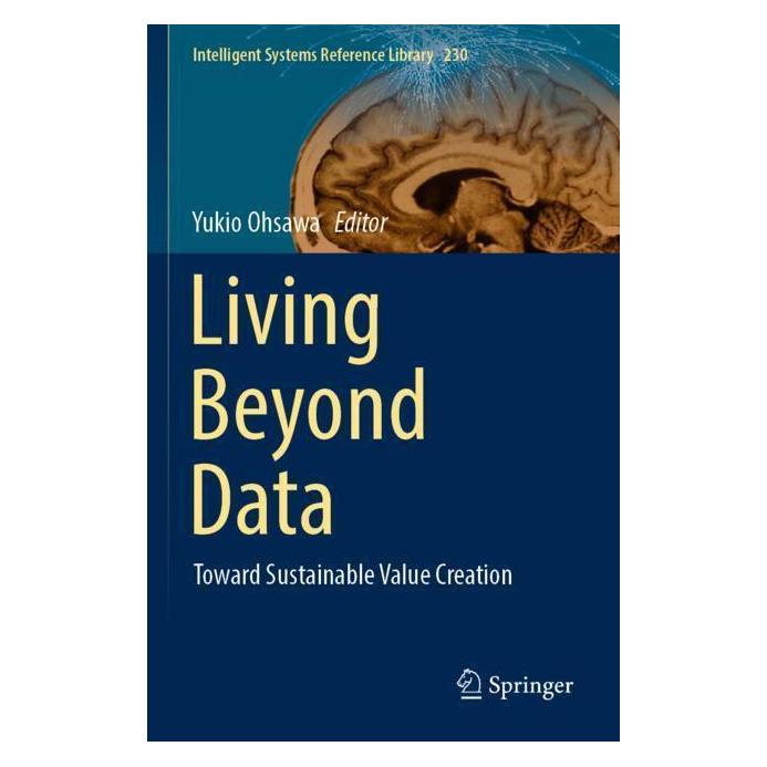 Springer Living Beyond Data (Englisch, Softcover, Yukio Ohsawa) (56979711)