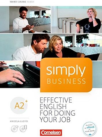 Angela Lloyd - Simply Business / A2+ - Coursebook: Mit Video-DVD, Audio/MP3-CD und App - Preis vom 12.10.2026 11:37:12 h