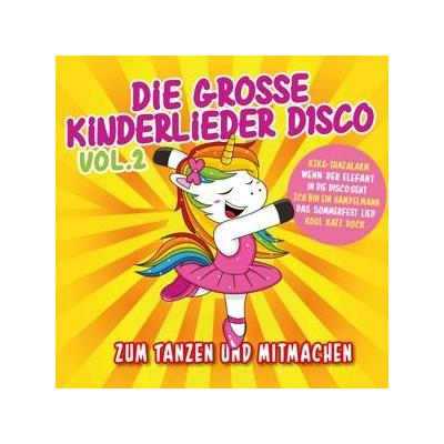 Die Grosse Kinderlieder Disco Vol. 2 - Various, CD