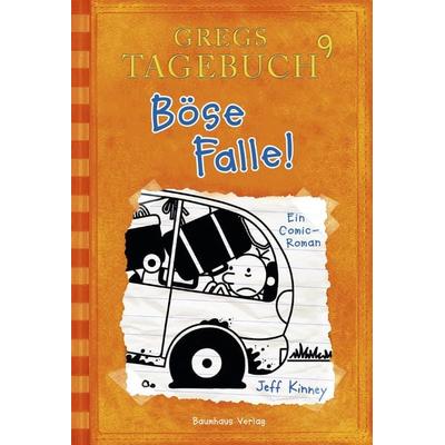 Böse Falle! / Gregs Tagebuch Band 9, Gebundene Ausgabe von Jeff Kinney, Baumhaus