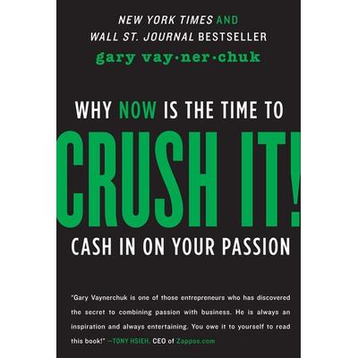 Crush It!, Taschenbuch von Gary Vaynerchuk, Harper Collins Publ. USA