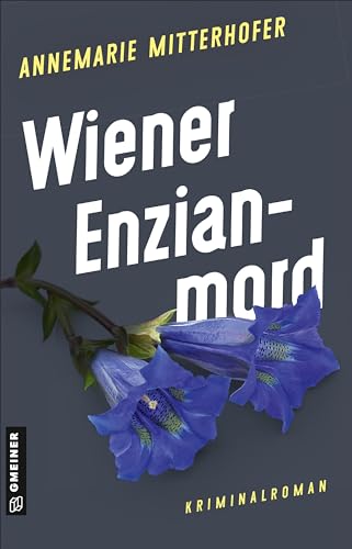 Annemarie Mitterhofer - Wiener Enzianmord: Kriminalroman (Chefinspektorin Anna Bernini) - Preis vom 12.10.2026 11:37:12 h