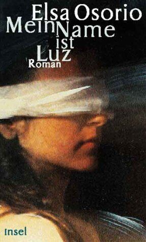 Elsa Osorio - Mein Name ist Luz - Preis vom 30.09.2026 22:30:23 h