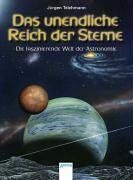 Jürgen Teichmann - Das unendliche Reich der Sterne. Die faszinierende Welt der Astronomie. - Preis vom 09.10.2026 07:28:09 h