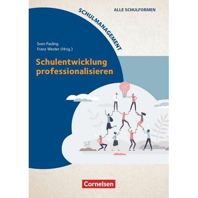 Schulmanagement, Taschenbuch von Denise Demski,Franz Wester,Michael Göhlich,Olaf-Axel Burow,Kristina Liehr, Cornelsen Pädagogik, 978-3-589-17037-1