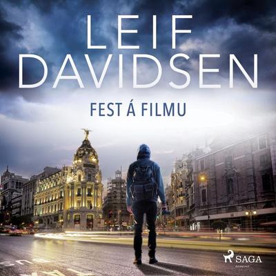 Fest á filmu - Leif Davidsen, Audio, 9788726647532