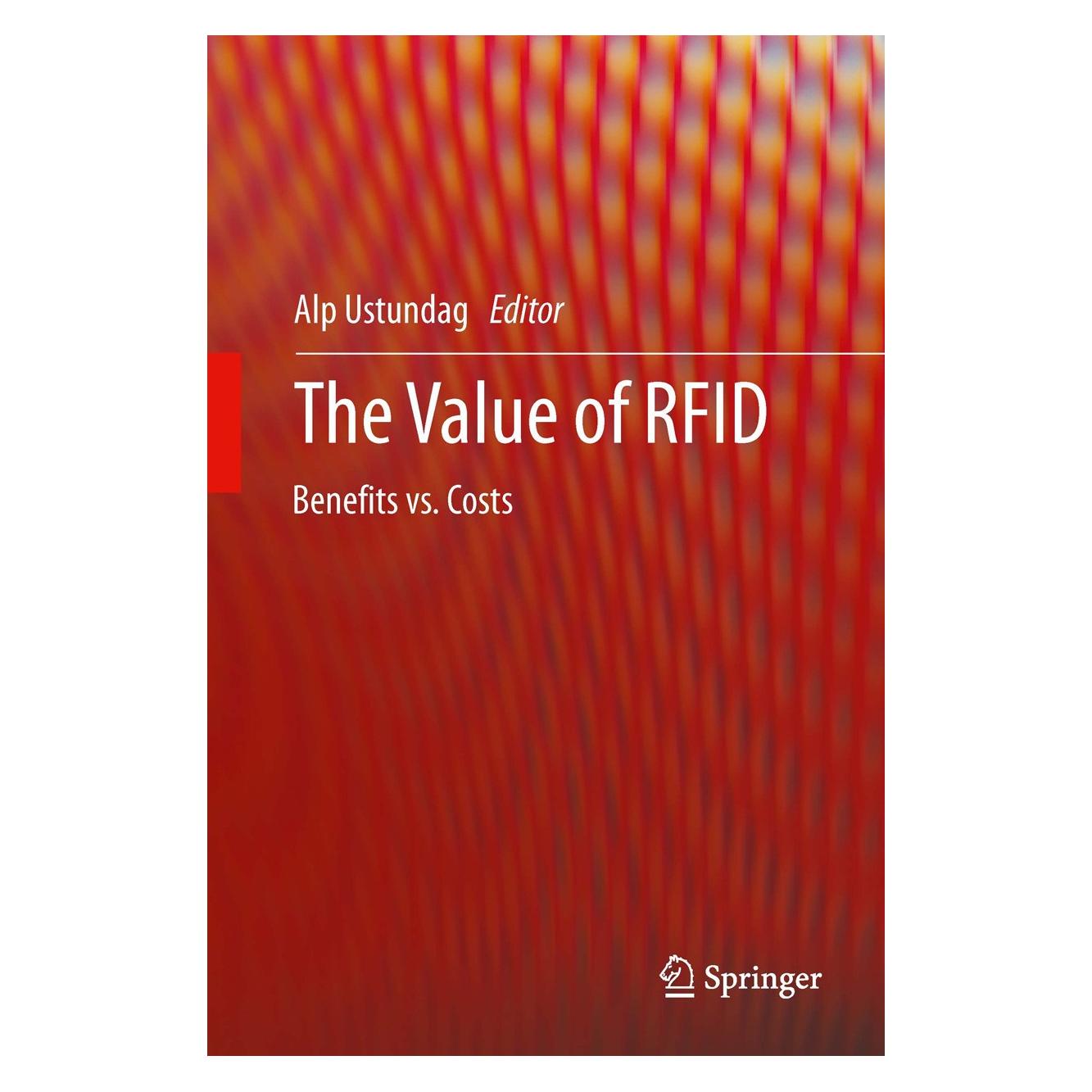 Springer Value of RFID (Englisch, Hardcover, Alp Ustundag) (9781447143444)
