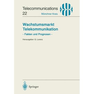 Wachstumsmarkt Telekommunikation, Taschenbuch von , Springer Berlin, 978-3-540-60194-4