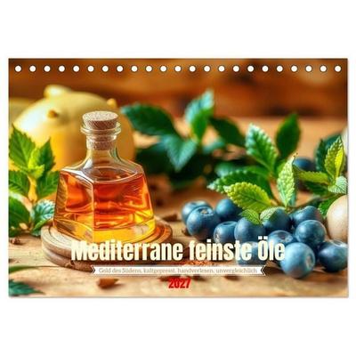 Mediterrane feinste Öle (Tischkalender 2027 DIN A5 quer), CALVENDO Monatskalender