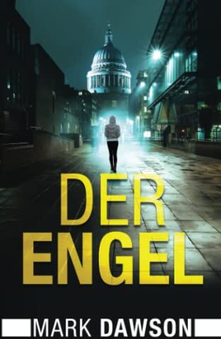 Mark Dawson - Der Engel (Isabella Rose, Band 1) - Preis vom 11.10.2026 15:43:13 h