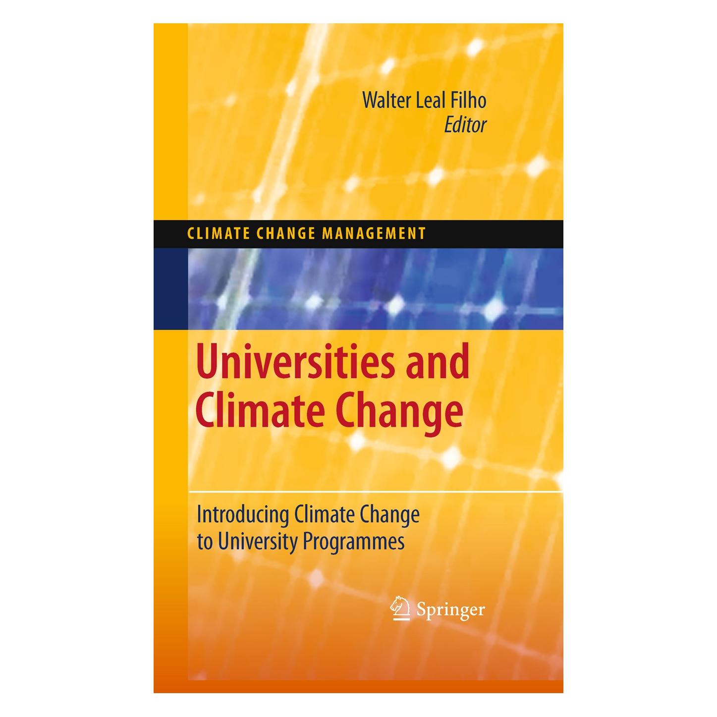 Springer Universities and Climate Change (Englisch, Hardcover, Walter Leal Filho) (9783642107504)