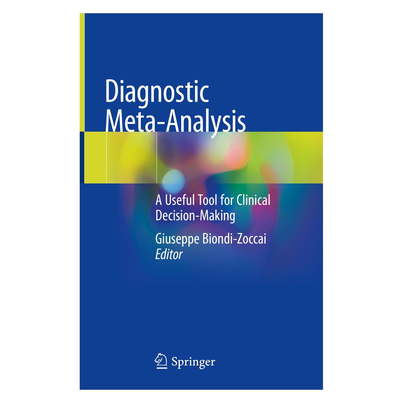 Springer Diagnostic Meta-Analysis (Englisch, Hardcover, Giuseppe Biondi-Zoccai) (9783319789651)