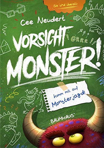 Cee Neudert - Vorsicht, Monster! - Komm mit auf Monsterjagd!: Band 2 - Preis vom 12.10.2026 11:37:12 h