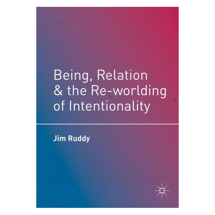 Palgrave Macmillan Ruddy:Being, Relation, and the Re-world (Englisch, Hardcover, Jim Ruddy) (63373134)