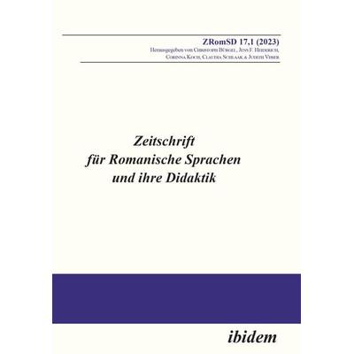Zeitschrift für Romanische Sprachen und ihre Didaktik, Taschenbuch von Christoph Heiderich Bürgel, Ibidem, 978-3-8382-1871-7