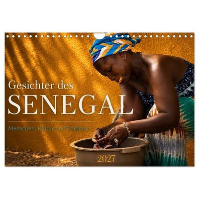 Gesichter des Senegal – Menschen, Kultur und Tradition (Wandkalender 2027 DIN A4 quer), CALVENDO Monatskalender