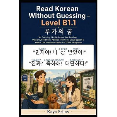 Read Korean Without Guessing - Level B1.1, Taschenbuch von Kaya Srilas, Independently Published