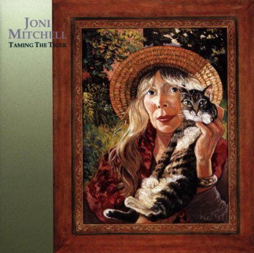 Joni Mitchell - Taming the Tiger - Preis vom 09.10.2026 07:28:09 h