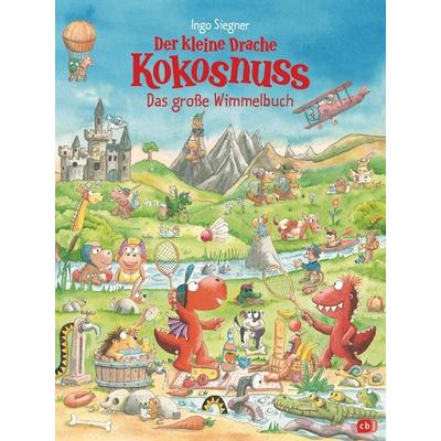Der kleine Drache Kokosnuss - Das große Wimmelbuch, Gebundene Ausgabe von Ingo Siegner, CBJ, 978-3-570-17755-6