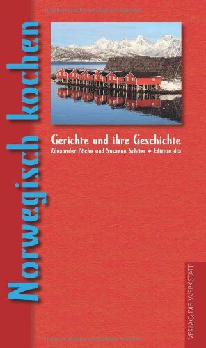 Susanne Schöer - Norwegisch kochen: Gerichte und ihre Geschichte - Preis vom 30.09.2026 09:01:18 h