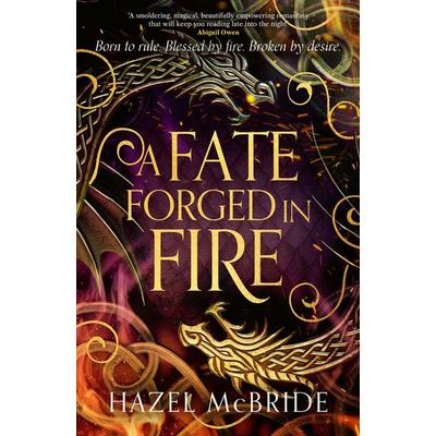 A Fate Forged in Fire, Taschenbuch von Hazel McBride, Little, Brown Books for Young Readers