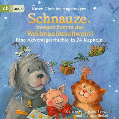 Schnauze, morgen kommt das Weihnachtsschwein! - Karen Christine Angermayer, Audio, 9783837147223