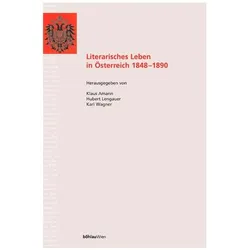 Literarisches Leben in Österreich 1848-1890, Fachbücher von Peter Sprengel