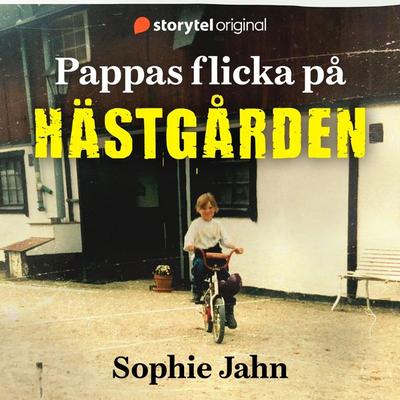 Pappas flicka på Hästgården - Marie-Anne Knutas,Sophie Jahn, Audio, 9789180119917