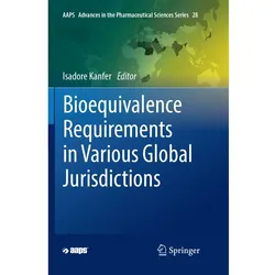Bioequivalence Requirements in Various Global Jurisdictions, Fachbücher