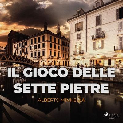 Il gioco delle sette pietre - Alberto Minnella, Audio, 9788728292433
