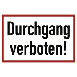 Durchgang verboten, Alu, 300x200 mm
