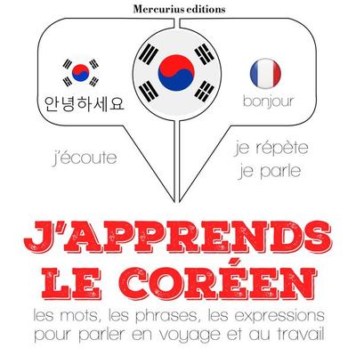 J'apprends le coréen - JM Gardner, Audio, 9782821113565