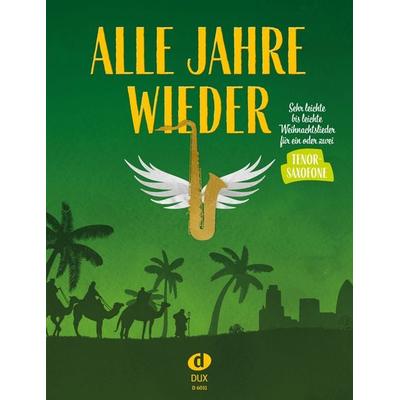 Alle Jahre wieder - Tenorsaxofon -