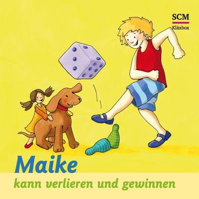 13: Maike kann verlieren und gewinnen - Bärbel Löffel-Schröder, Audio, 4057664554178