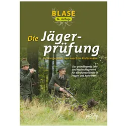 Blase - Die Jägerprüfung, Ratgeber von Joachim Reddemann
